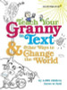 Erica Ritchie / Teach Your Granny to Text and Other Ways to Change the World (Children's Coffee Table book)