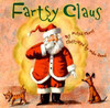 Mitch Chivus / Fartsy Claus (Children's Coffee Table book)