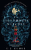 C.J. Cooke / The Lighthouse Witches (Hardback)