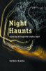 Sukhdev Sandhu / Night Haunts (Hardback)