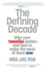 Meg Jay / The Defining Decade (Large Paperback)