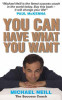 Michael Neill / You Can Have What You Want (Large Paperback)