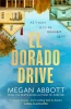 Megan Abbott / El Dorado Drive (Large Paperback)