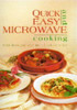 Di Busschau / Quick and Easy Microwave Cooking: More Than Five Hundred Tasty Dishes for Every Occasion (Coffee Table Book)
