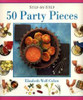 Elizabeth Wolf-Cohen / 50 Party Pieces (Coffee Table Book)