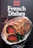 Rhona Newman / 100 French Dishes (Coffee Table Book)
