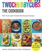 James Anderson / Twochubbycubs The Cookbook: 100 Tried and Tested Slimming Recipes (Coffee Table Book)