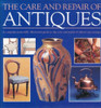 The Care and Repair of Antiques (Coffee Table Book)