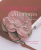 Vivienne Bolton / Made from Memories (Coffee Table Book)