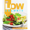 D.K. Publishing / Low Calorie (Coffee Table Book)
