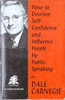 Dale Carnegie / How to Develop Self-Confidence and Influence People by Public Speaking (Vintage Paperback)