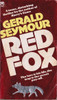 Gerald Seymour / Red Fox (Vintage Paperback)