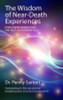 Penny Sartori / Wisdom of Near Death Experiences (Large Paperback)