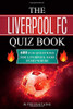 M. Prefontaine / The Liverpool FC Quiz Book (Large Paperback)