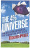 Richard Panek / The 4% Universe (Large Paperback)