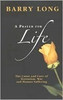Barry Long / A Prayer for Life (Large Paperback)