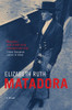 Elizabeth Ruth / Matadora (Large Paperback)