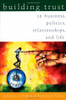 Robert C. Solomon / Building Trust (Large Paperback)
