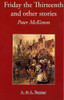 Peter McKimm / Friday the thirteenth and other stories