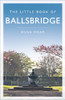 Hugh Oram / Little Book of Ballsbridge