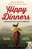 Abbie Ross / Hippy Dinners