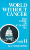G. Edward Griffin / World without Cancer Part II (Vintage Paperback)