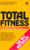 Laurence E. Morehouse / Total Fitness in 30 Minutes a Week (Vintage Paperback)