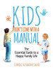 Carole Saad / Kids Don't Come with a Manual (Large Paperback)