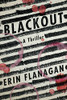 Erin Flanagan / Blackout (Large Paperback)
