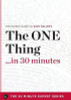 Garamond Press / The One Thing in 30 Minutes (Large Paperback)