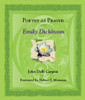 John delli Carpini / Poetry As Prayer, Emily Dickinson (Large Paperback)