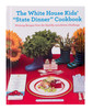 Marcia M. Anderson / The White House Kids' "State Dinner" Cookbook: Winning Recipes From the Healthy Lunchtime Challenge (Coffee Table Book)