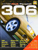 Robert Jex / Peugeot 306: The Definitive Guide to Modifying (Coffee Table Book)
