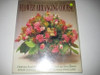 Sue Philips / The Hamlyn Complete Flower Arranging Course (Coffee Table Book)