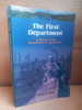 Mary  E. Daly - The First Department : A History of the Department of Agriculture - PB - 2002