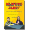 Julie Eady / Additive Alert (Large Paperback)
