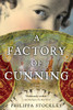 Philippa Stockley / A Factory Of Cunning (Large Paperback)
