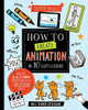 Will Bishop-Stephens / How to Create Animation in 10 easy lessons (Coffee Table Book)