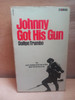 Dalton Trumbo -Johnny Got His Gun - Vintage Corgi PB
