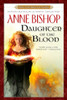Anne Bishop / Daughter of the Blood