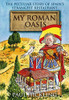 Paul Hickling / My Roman Oasis (Large Paperback)