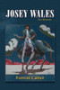 Forrest Carter / Josey Wales (Large Paperback)