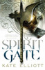 Kate Elliott / Spirit Gate (Large Paperback)
