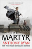 Anthony Ryan / The Martyr (Large Paperback)