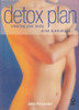 Jane Alexander / The Detox Plan: Clearing Your Body, Mind and Emotions (Coffee Table Book)