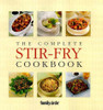 Family Circle / The Complete Stir Fry Cookbook (Coffee Table Book)