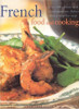 Carole Clements / French Food and Cooking (Coffee Table Book)