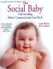 Lynne Murray / Social Baby: Understanding Babies' Communication from Birth (Coffee Table Book)