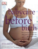 Zita West / Babycare Before Birth (Coffee Table Book)