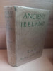 R.A.S MacAlister - Ancient Ireland - HB - 1935